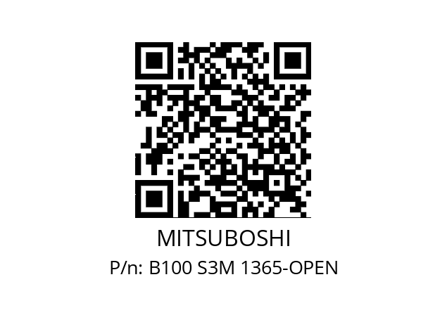   MITSUBOSHI B100 S3M 1365-OPEN