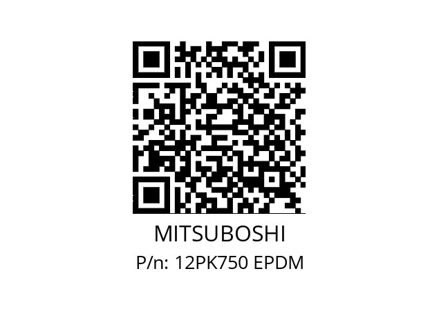   MITSUBOSHI 12PK750 EPDM