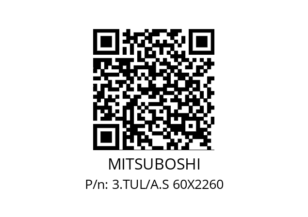   MITSUBOSHI 3.TUL/A.S 60X2260