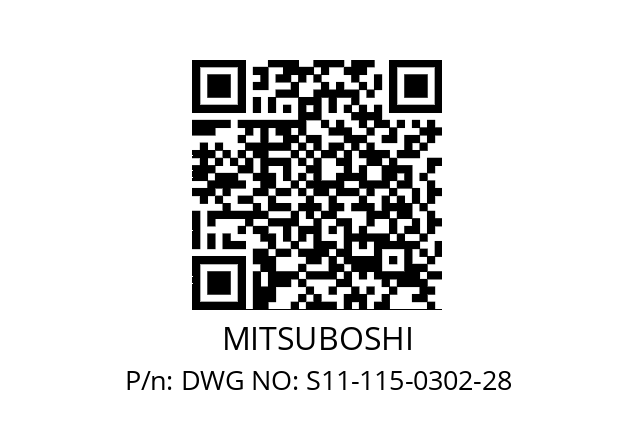   MITSUBOSHI DWG NO: S11-115-0302-28