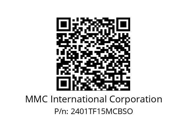   MMC International Corporation 2401TF15MCBSO