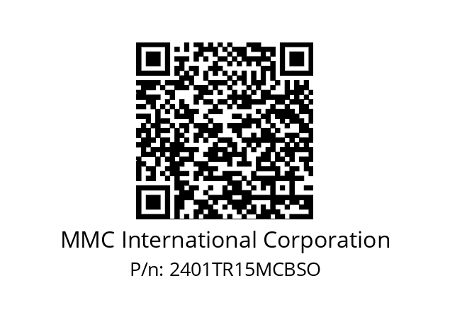   MMC International Corporation 2401TR15MCBSO