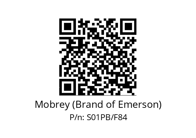   Mobrey (Brand of Emerson) S01PB/F84