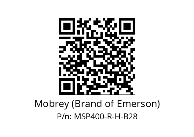   Mobrey (Brand of Emerson) MSP400-R-H-B28