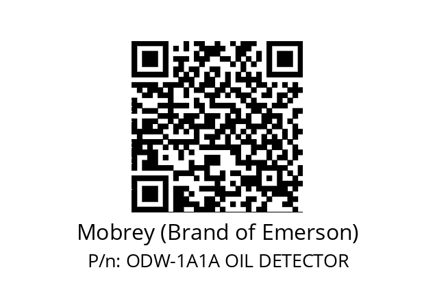   Mobrey (Brand of Emerson) ODW-1A1A OIL DETECTOR