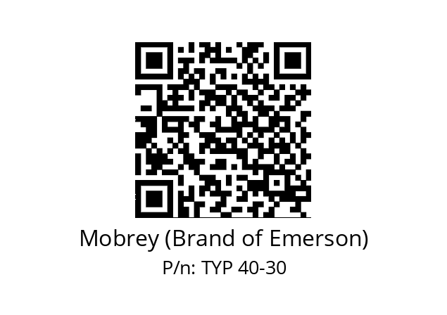   Mobrey (Brand of Emerson) TYP 40-30