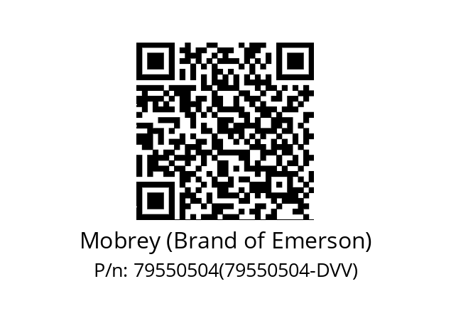   Mobrey (Brand of Emerson) 79550504(79550504-DVV)