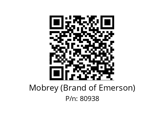   Mobrey (Brand of Emerson) 80938