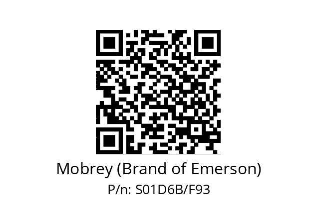   Mobrey (Brand of Emerson) S01D6B/F93