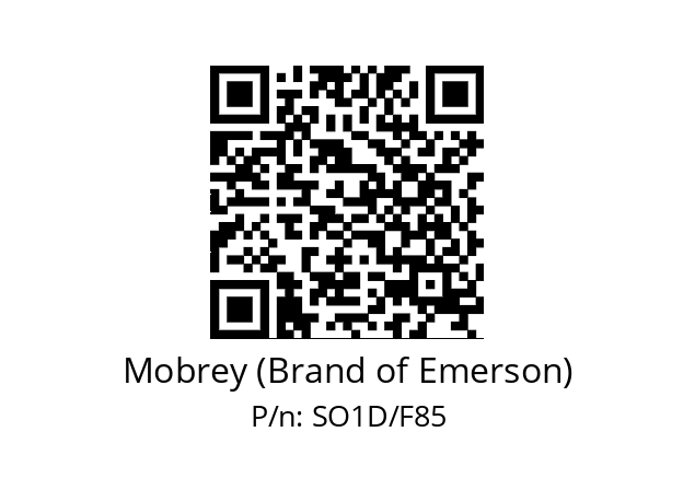   Mobrey (Brand of Emerson) SO1D/F85