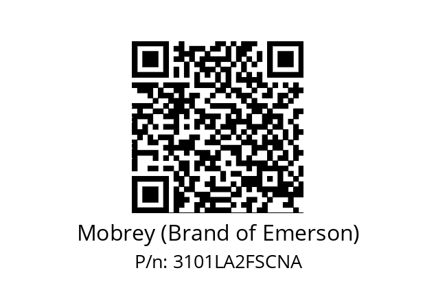   Mobrey (Brand of Emerson) 3101LA2FSCNA