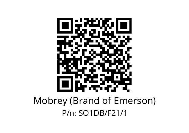   Mobrey (Brand of Emerson) SO1DB/F21/1