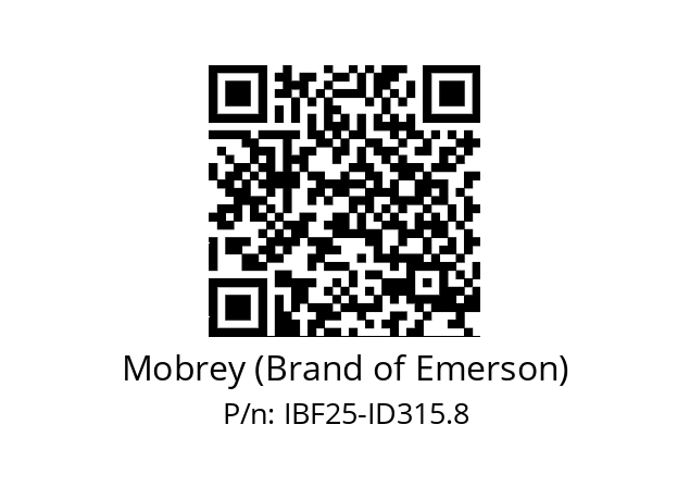   Mobrey (Brand of Emerson) IBF25-ID315.8