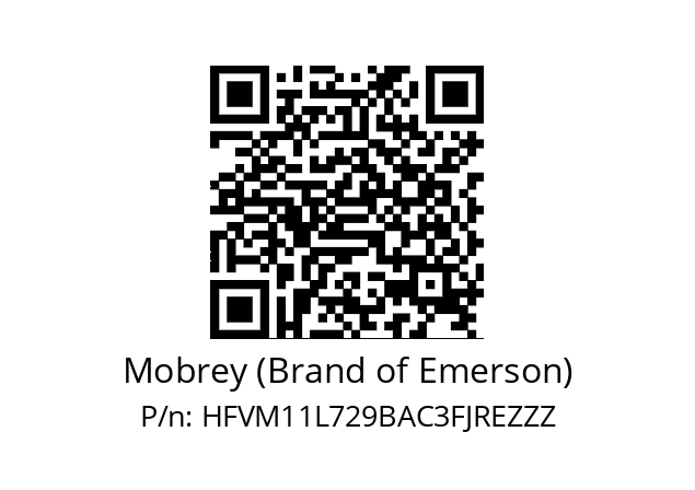   Mobrey (Brand of Emerson) HFVM11L729BAC3FJREZZZ