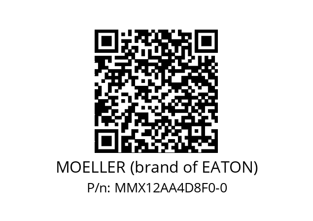   MOELLER (brand of EATON) MMX12AA4D8F0-0