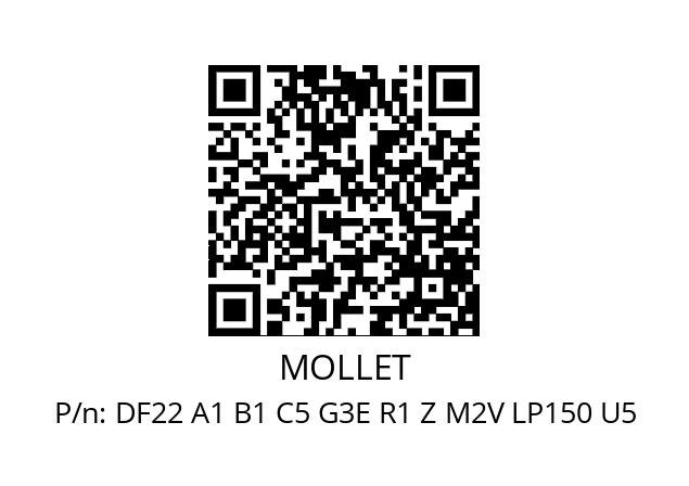   MOLLET DF22 A1 B1 C5 G3E R1 Z M2V LP150 U5