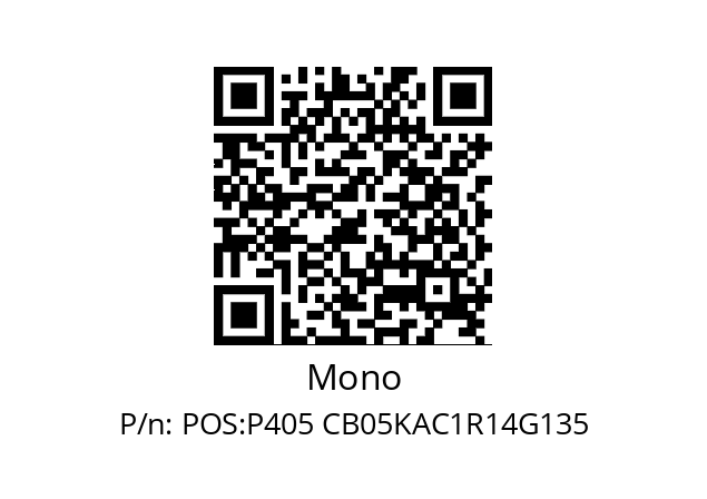   Mono POS:P405 CB05KAC1R14G135