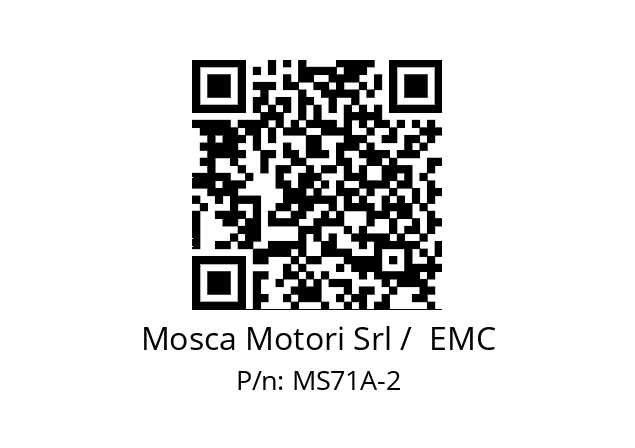   Mosca Motori Srl /  EMC MS71A-2