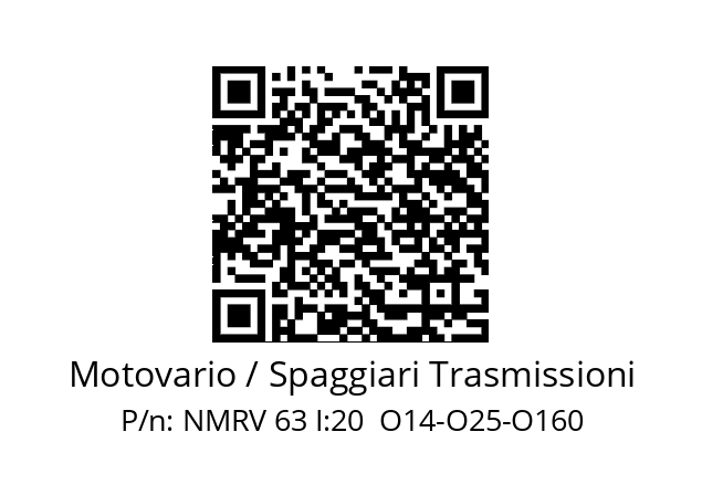   Motovario / Spaggiari Trasmissioni NMRV 63 I:20  O14-O25-O160