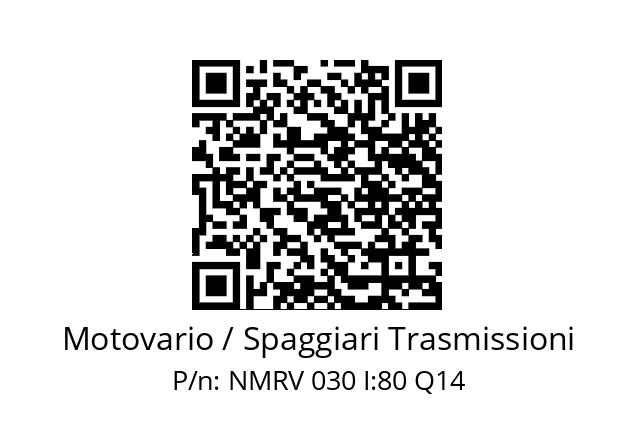   Motovario / Spaggiari Trasmissioni NMRV 030 I:80 Q14