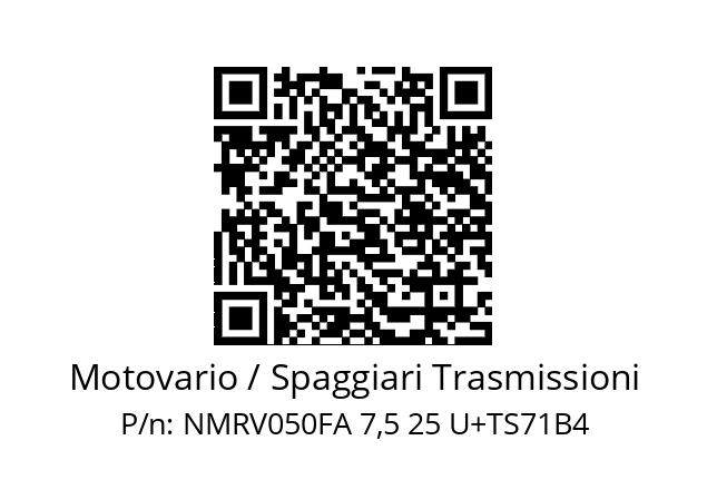   Motovario / Spaggiari Trasmissioni NMRV050FA 7,5 25 U+TS71B4