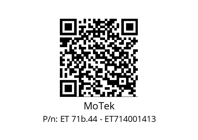   MoTek ET 71b.44 - ET714001413