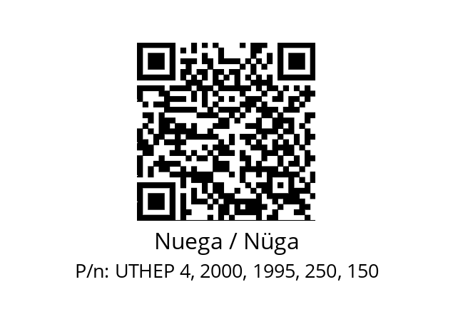   Nuega / Nüga UTHEP 4, 2000, 1995, 250, 150