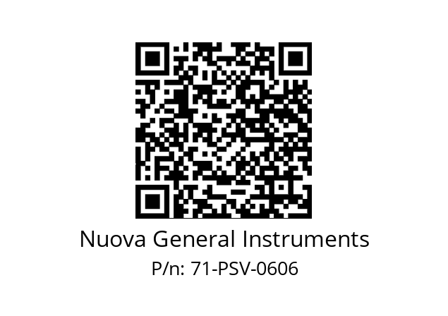   Nuova General Instruments 71-PSV-0606