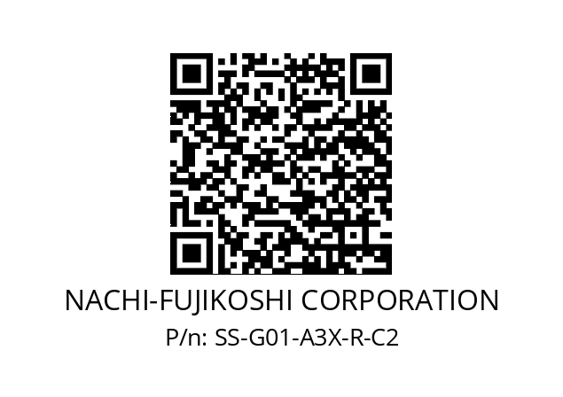   NACHI-FUJIKOSHI CORPORATION SS-G01-A3X-R-C2