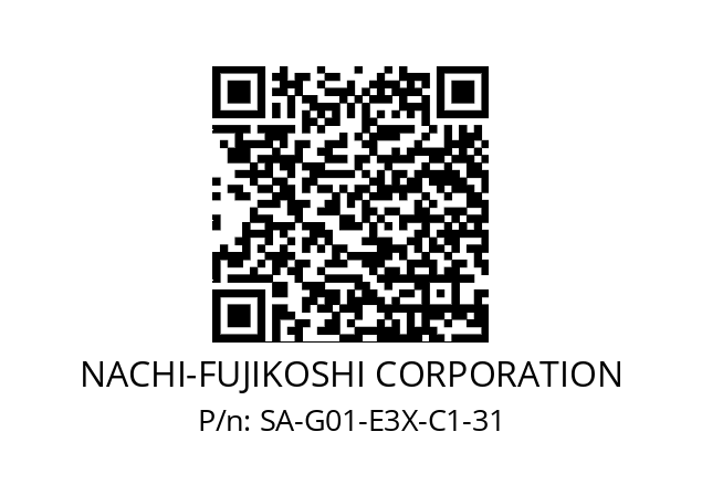   NACHI-FUJIKOSHI CORPORATION SA-G01-E3X-C1-31