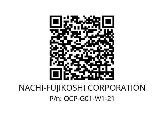   NACHI-FUJIKOSHI CORPORATION OCP-G01-W1-21