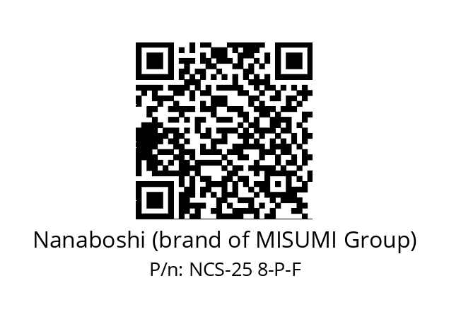   Nanaboshi (brand of MISUMI Group) NCS-25 8-P-F