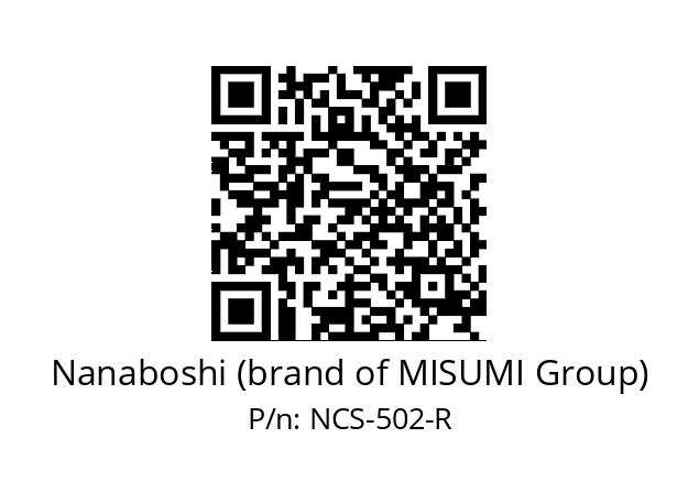   Nanaboshi (brand of MISUMI Group) NCS-502-R