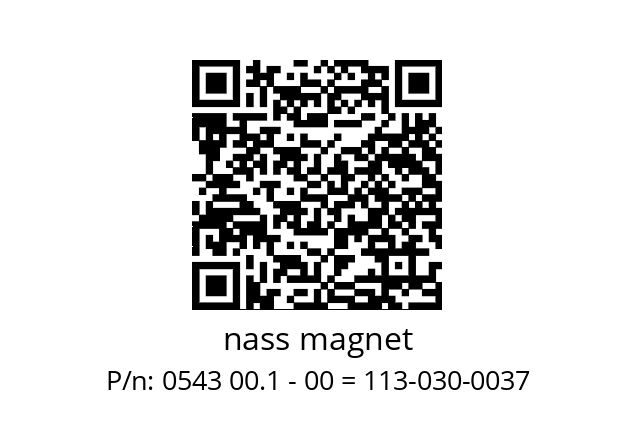   nass magnet 0543 00.1 - 00 = 113-030-0037