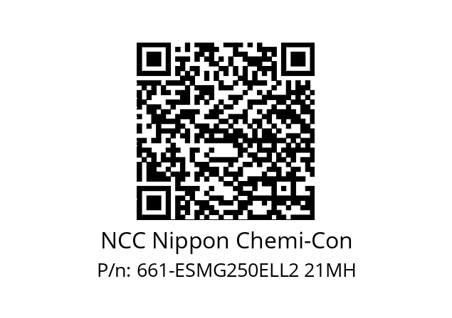   NCC Nippon Chemi-Con 661-ESMG250ELL2 21MH