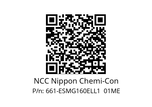   NCC Nippon Chemi-Con 661-ESMG160ELL1  01ME