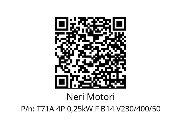   Neri Motori T71A 4P 0,25kW F B14 V230/400/50