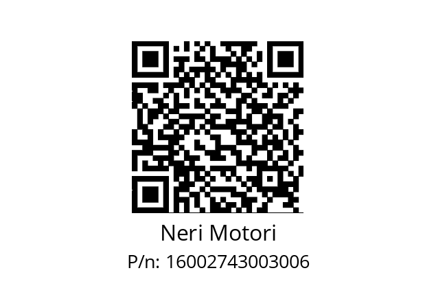   Neri Motori 16002743003006