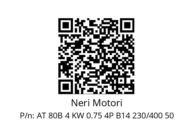   Neri Motori AT 80B 4 KW 0.75 4P B14 230/400 50