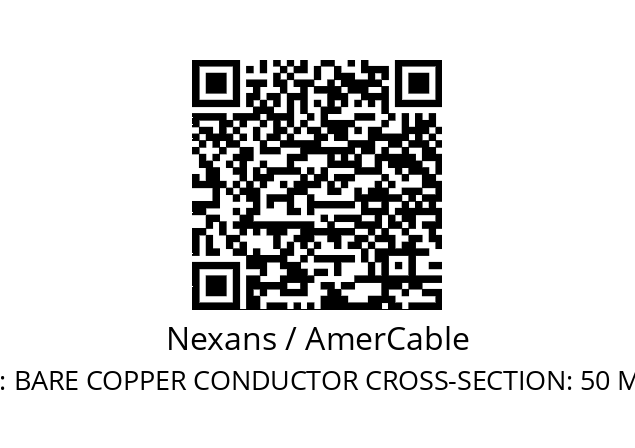   Nexans / AmerCable BARE COPPER CONDUCTOR CROSS-SECTION: 50 MM2