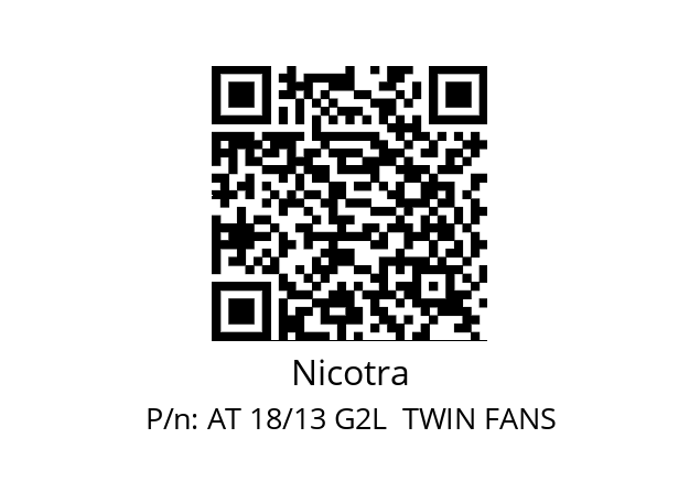   Nicotra AT 18/13 G2L  TWIN FANS