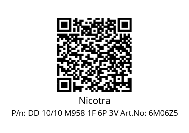   Nicotra DD 10/10 M958 1F 6P 3V Art.No: 6M06Z5