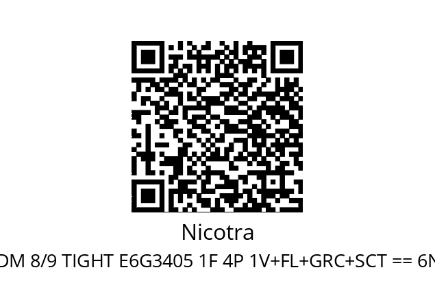   Nicotra DDM 8/9 TIGHT E6G3405 1F 4P 1V+FL+GRC+SCT == 6N02249