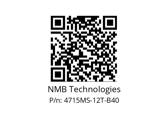   NMB Technologies 4715MS-12T-B40