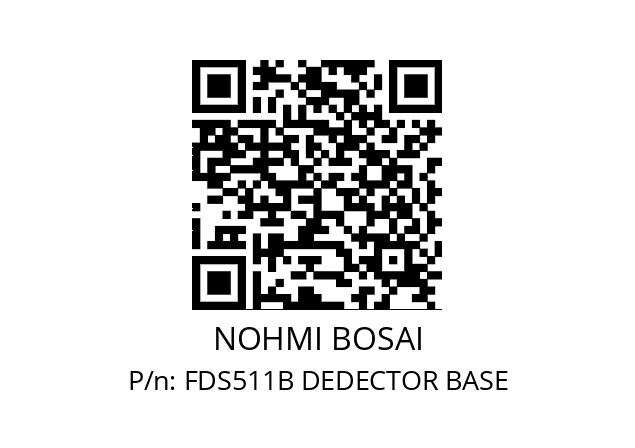   NOHMI BOSAI FDS511B DEDECTOR BASE