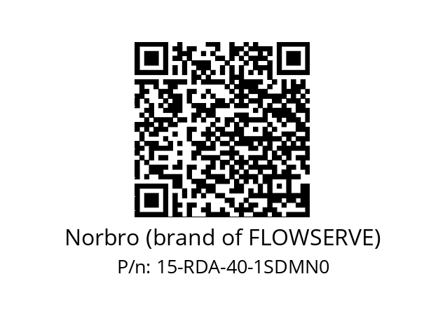   Norbro (brand of FLOWSERVE) 15-RDA-40-1SDMN0