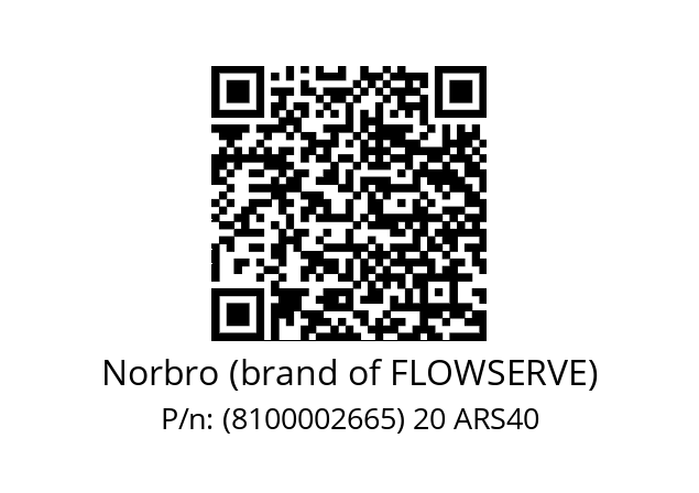   Norbro (brand of FLOWSERVE) (8100002665) 20 ARS40