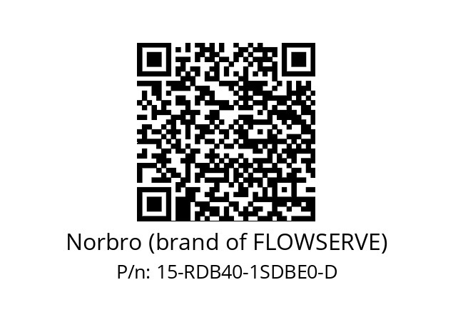   Norbro (brand of FLOWSERVE) 15-RDB40-1SDBE0-D