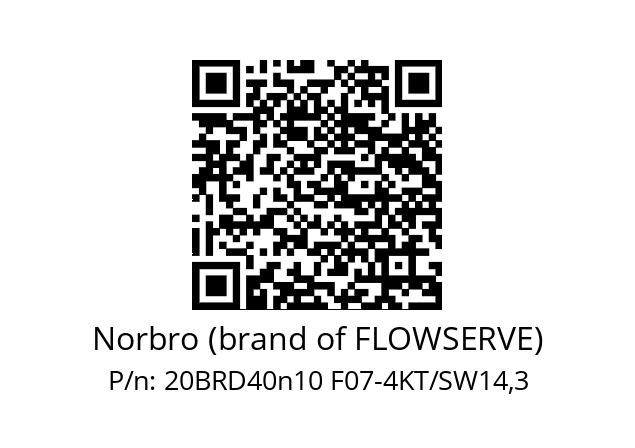   Norbro (brand of FLOWSERVE) 20BRD40n10 F07-4KT/SW14,3