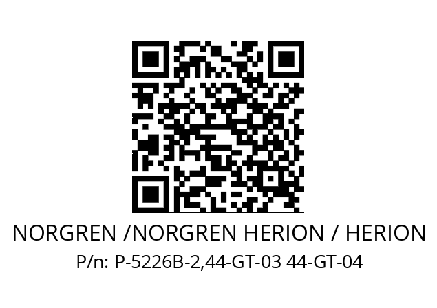   NORGREN /NORGREN HERION / HERION P-5226B-2,44-GT-03 44-GT-04